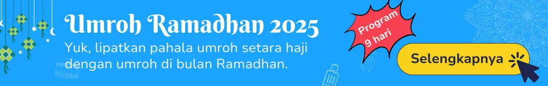 Umroh Ramadhan 2025 Annisa Travel