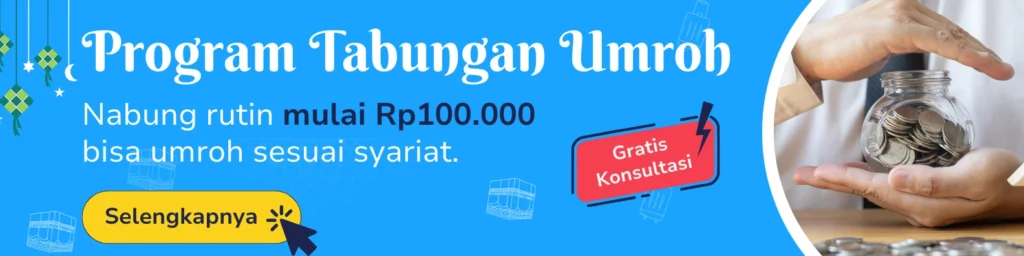 Tabungan Umroh Sesuai Syariat
